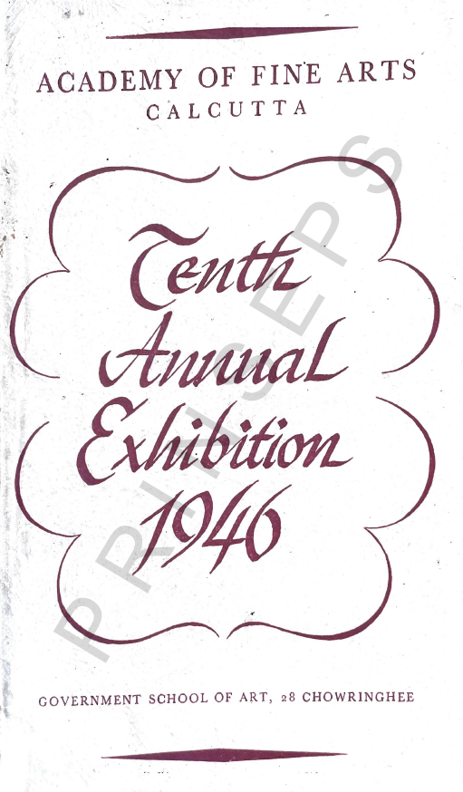 Cover of the 10th Annual Exhibition Catalogue of the Academy of Fine Arts, Calcutta (1946), held at the Government School of Art, Chowringhee, where Prof. Sukhvir Sanghal exhibited Khoria.